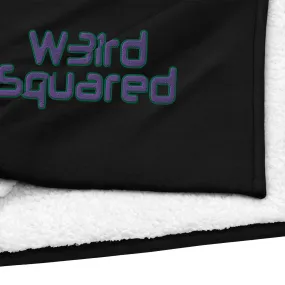 W31rd Squared Premium sherpa blanket